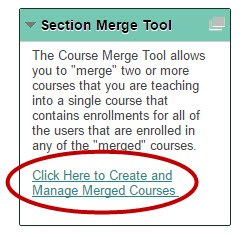 1 Click Here to Create and Manage Merged Courses (Course Merge)