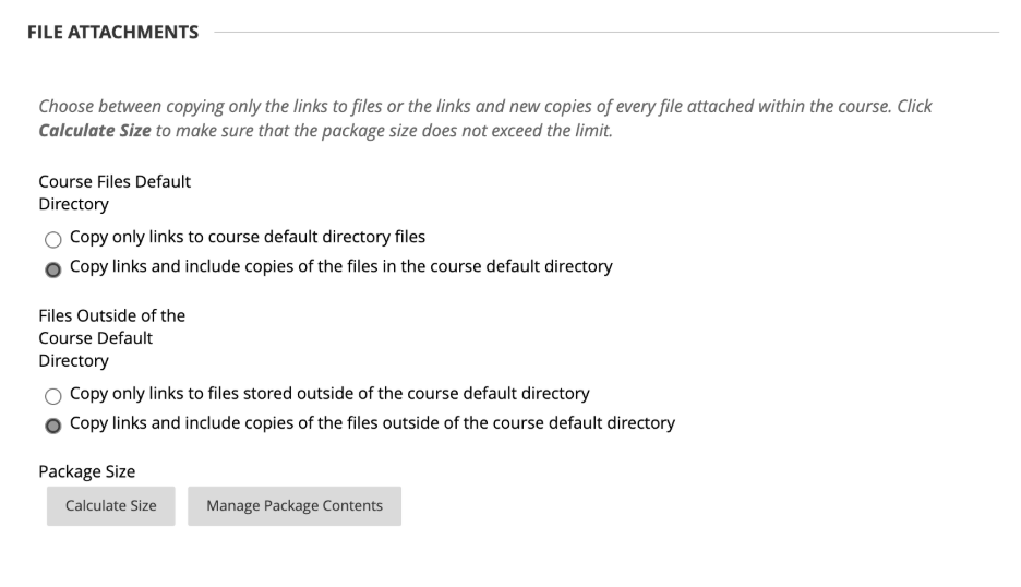 Under File Attachments, leave the default options selected.