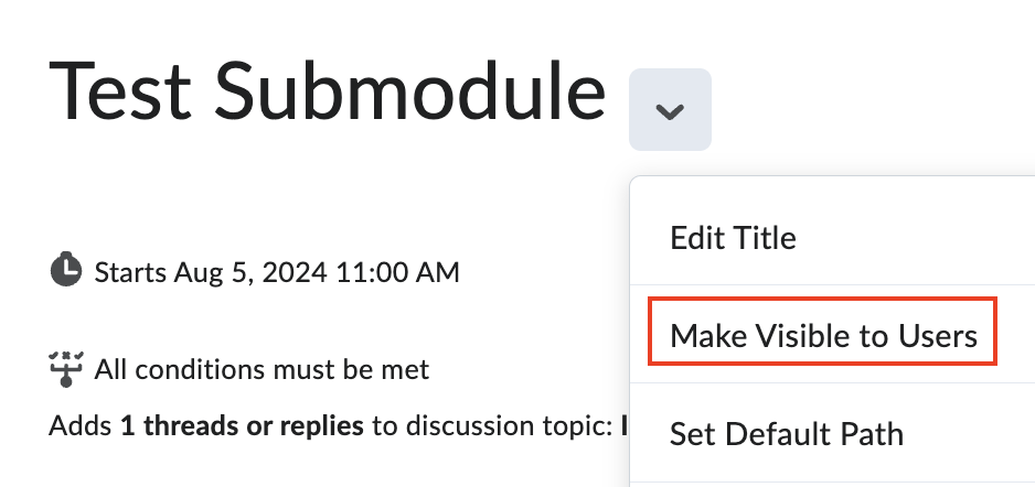 Make a content module or submodule visible to students