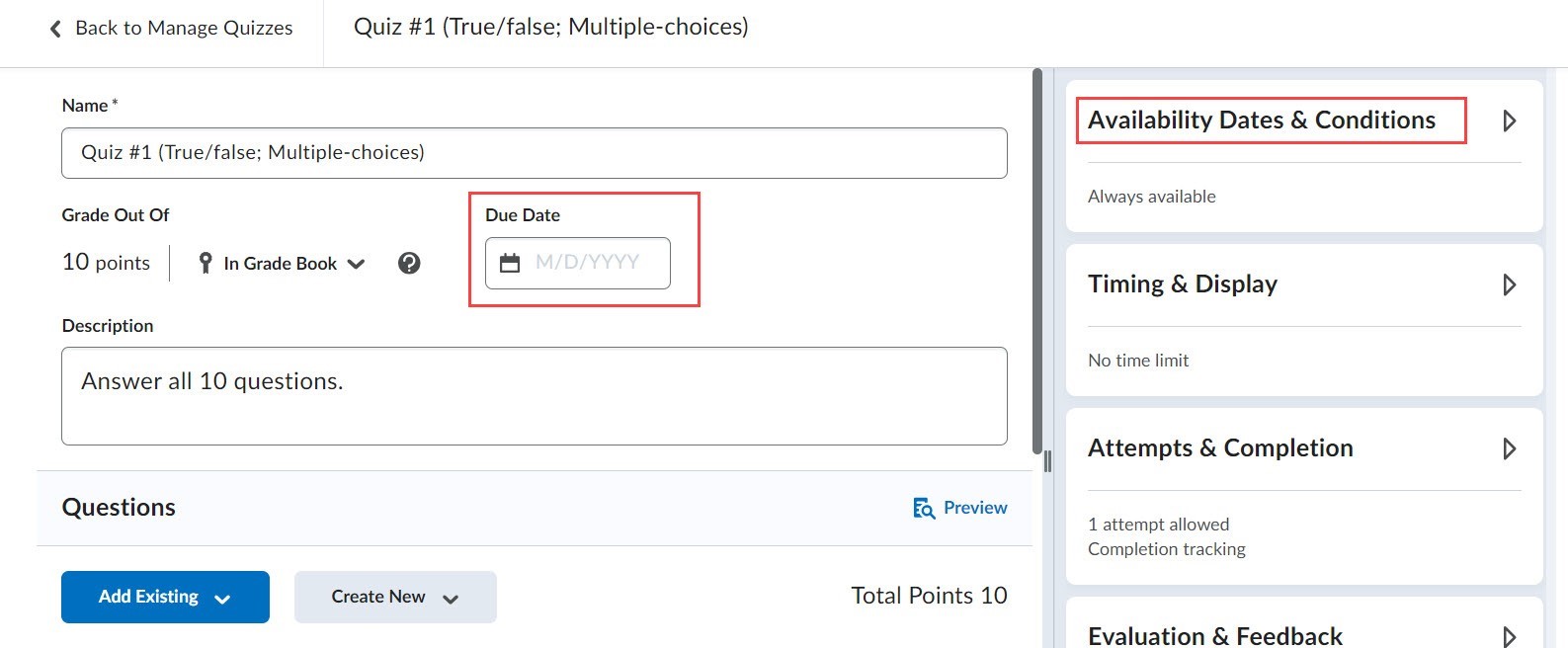 Quiz settings for due date as well as start and end dates