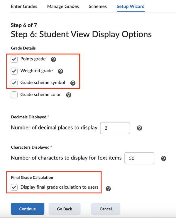 Set the grade display options for students