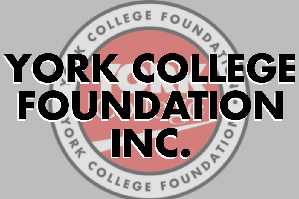 YORK COLLEGE FOUNDATION INC.