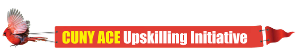 CUNY ACE Upskilling Initiative Banner