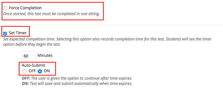 Blackboard test settings force completion and timer with auto-submit