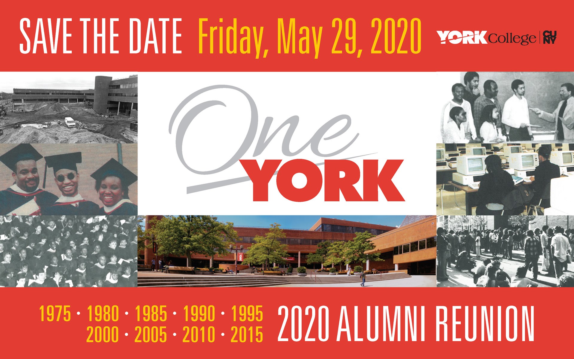Save the Date Friday, May 29, 2020 York Colleg CUNY 1975, 1980, 1985, 1990, 1995, 2000, 2005, 2010, 2015