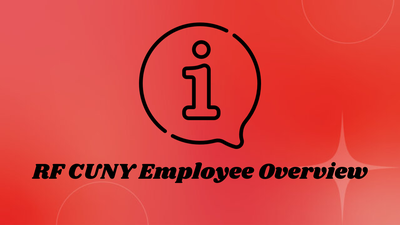 RF CUNY Employee Overview